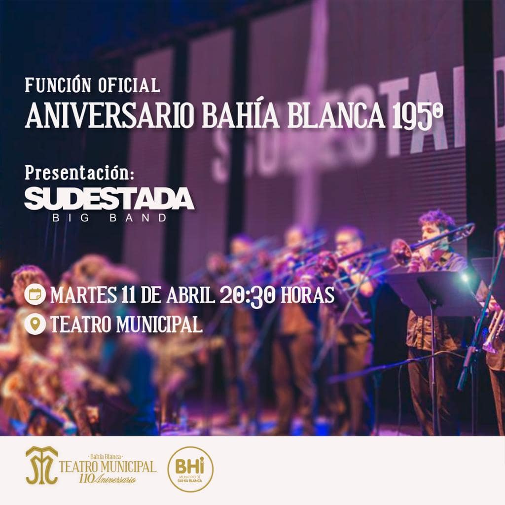 Aniversario de la Ciudad con una función de SUDESTADA EN EL TEATRO MUNICIPAL