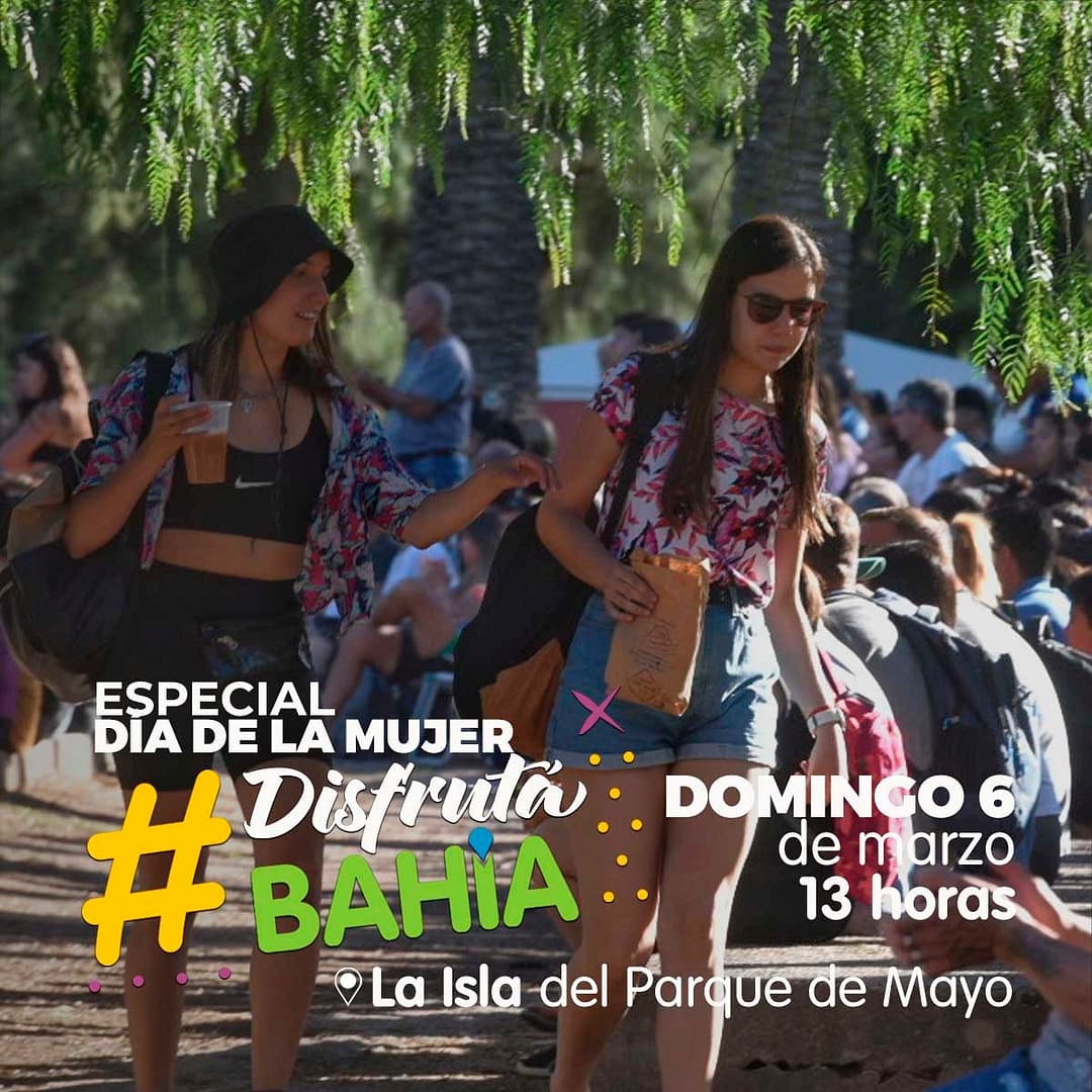 El Municipio realizará un Disfruta Bahía especial Día de la Mujer