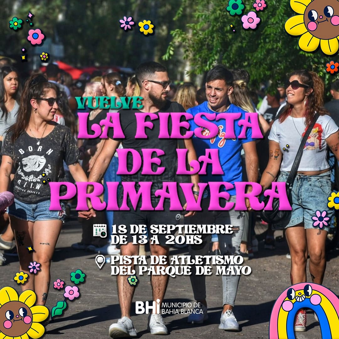 Vuelve la Fiesta de la Primavera a Bahía Blanca