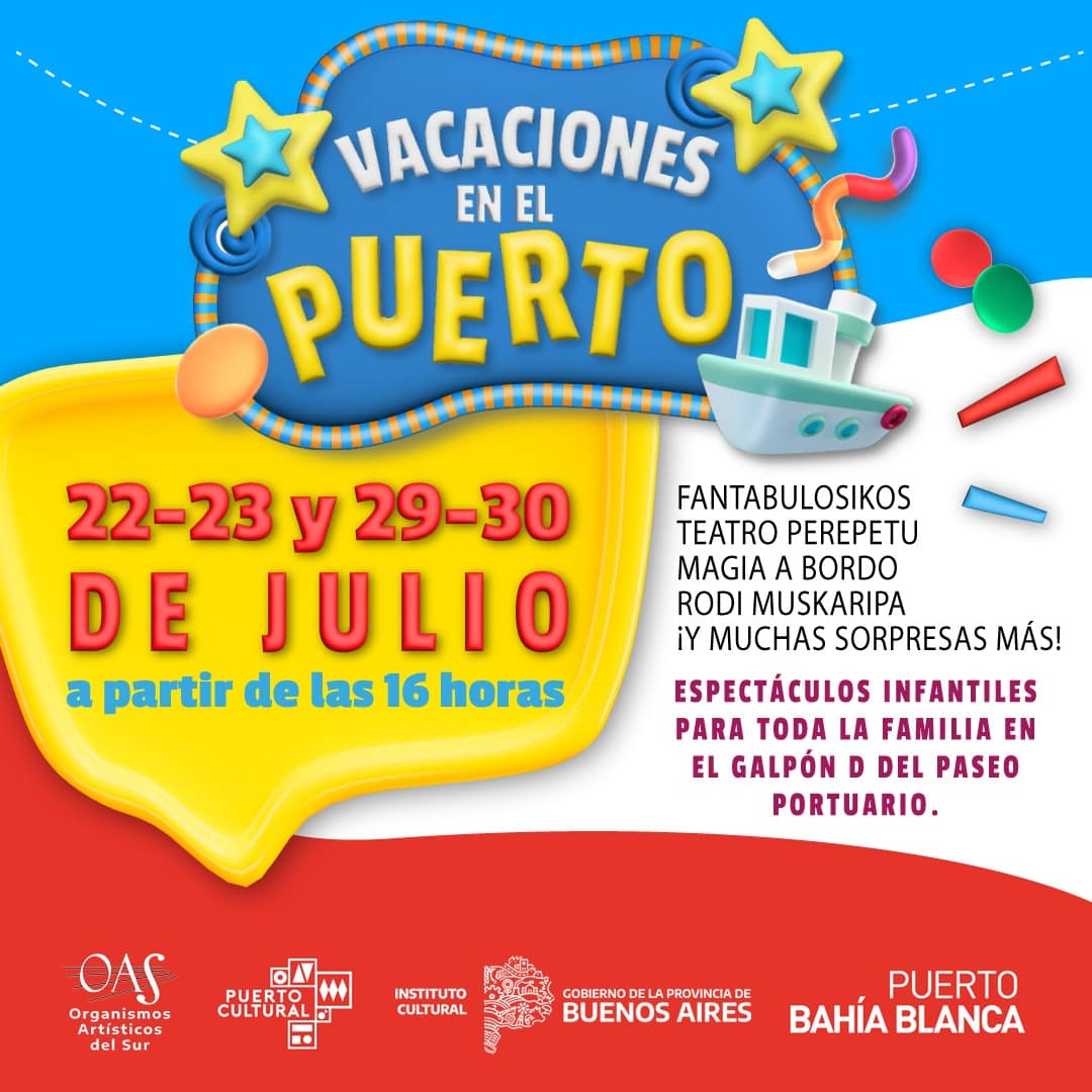 LAS VACACIONES DE INVIERNO VIVILAS EN EL PUERTO DE BAHÍA BLANCA