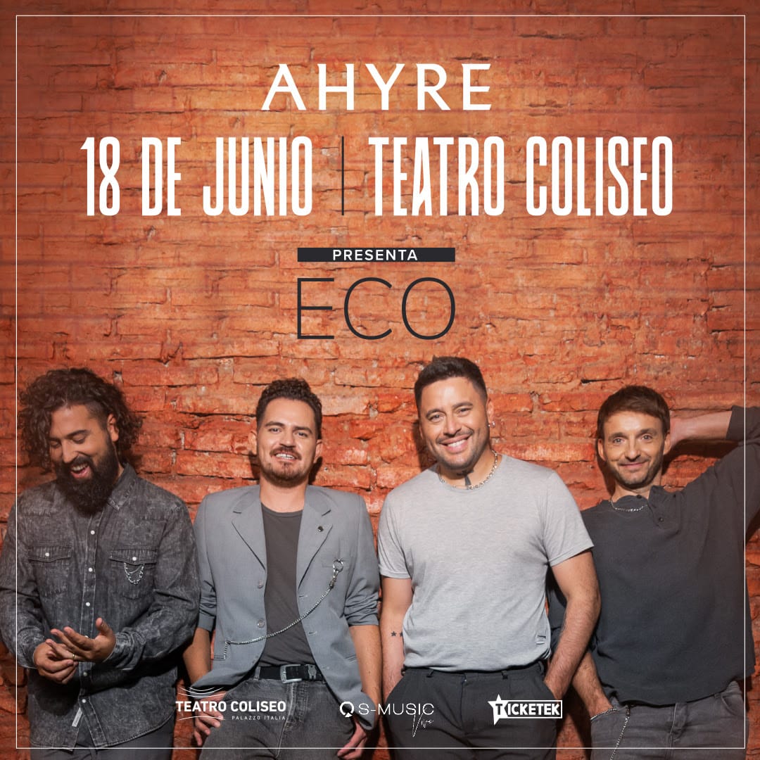 AHYRE SE PRESENTA MAÑANA EN EL TEATRO COLISEO DE BUENOS AIRES 