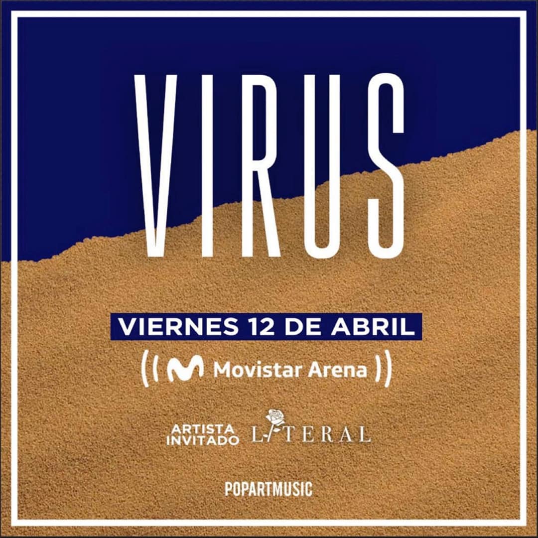 “VIRUS” Llega por primera vez al Movistar Arena