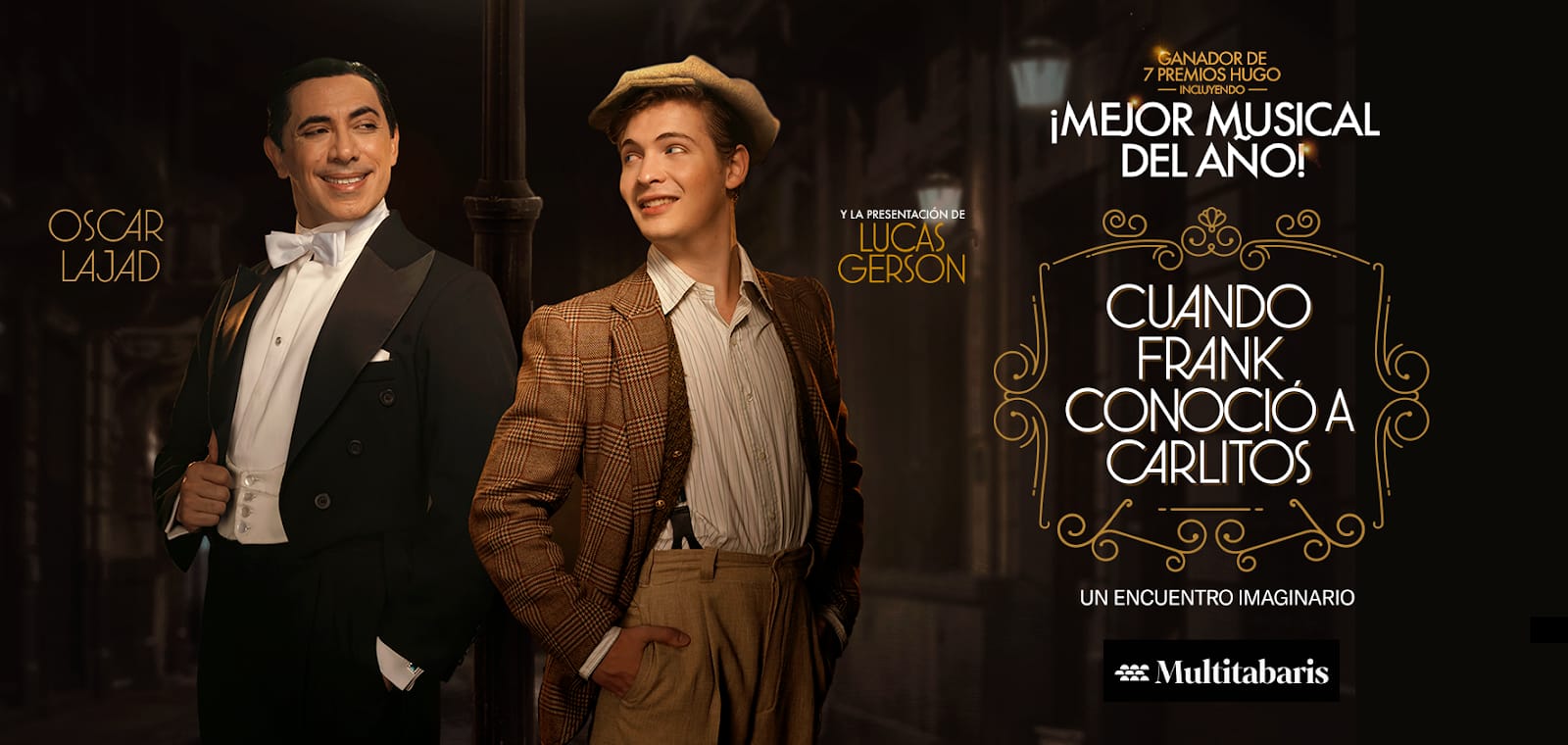 “CUANDO FRANK CONOCIÓ A CARLITOS” el musical que no podes perderte
