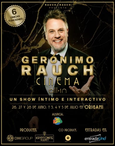 Gerónimo Rauch vuelve a la Argentina para presentar “Cinema All-in”, Un show íntimo e interactivo