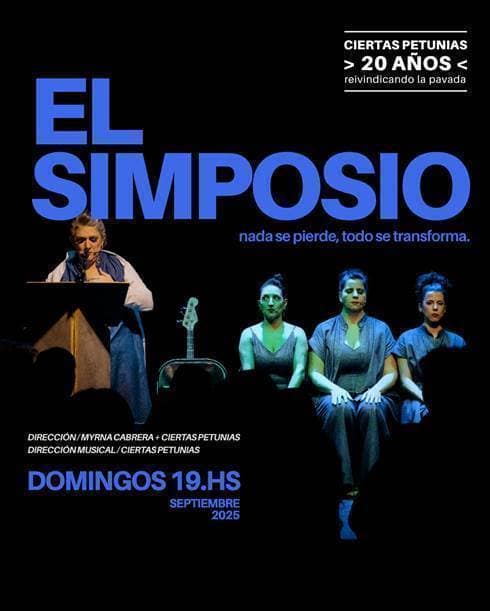 CIERTAS PETUNIAS PRESENTA “EL SIMPOSIO”