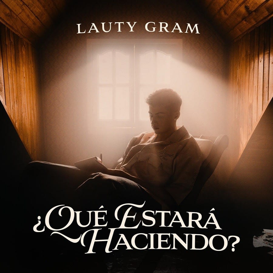 LAUTY GRAM presenta su nuevo single y videoclip