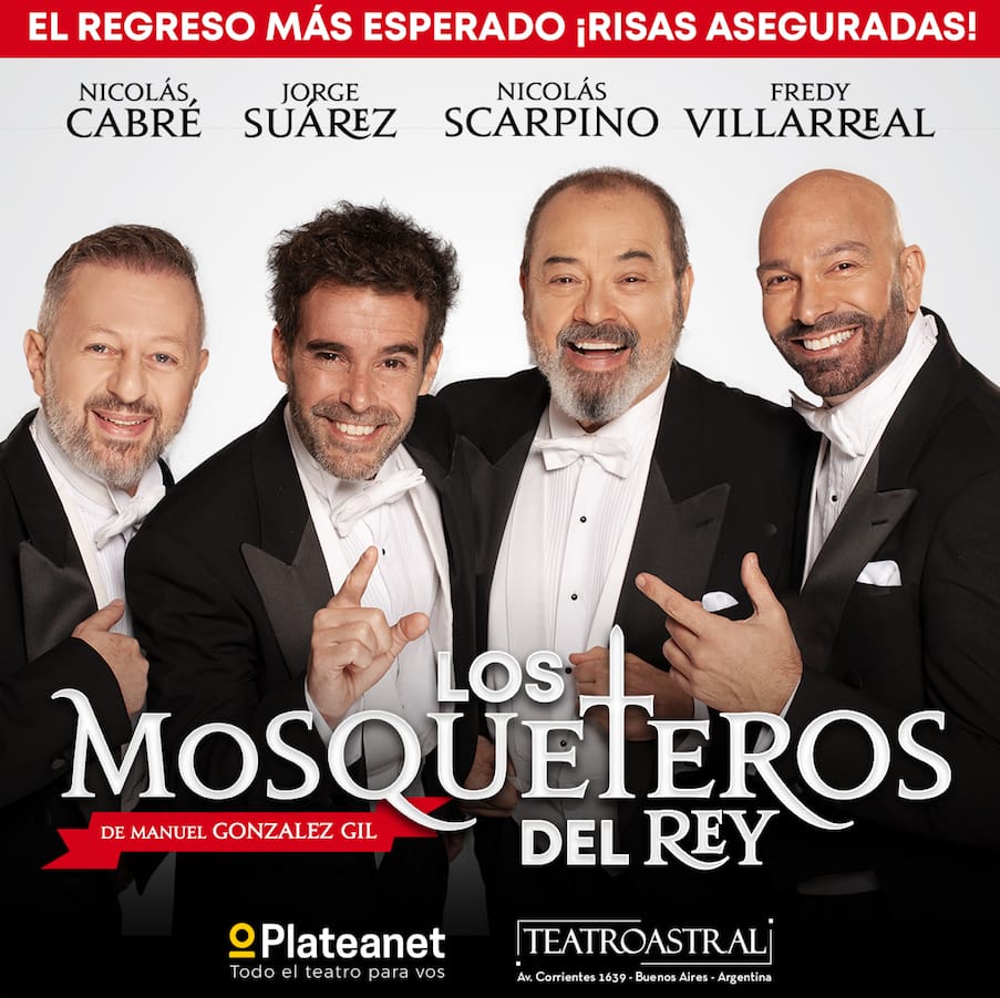 Vuelve una obra super premiada a Calle Corrientes: Llegan “Los Mosqueteros del Rey”